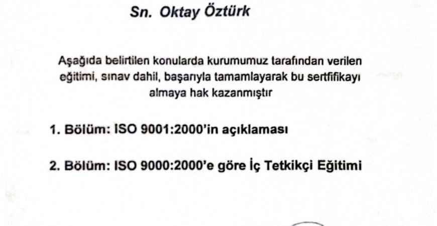 Awwsa Grup Tesis Yönetim Hizmetleri kurucusu Sn. Oktay Öztürk, ISO 9001:2000 ve ISO 9000:2000 İç Tetkikçi Eğitim Sertifikasını Aldı